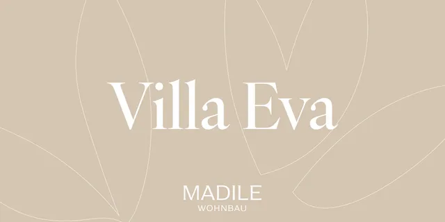 Villa Eva – ein Projekt von Madile Wohnbau